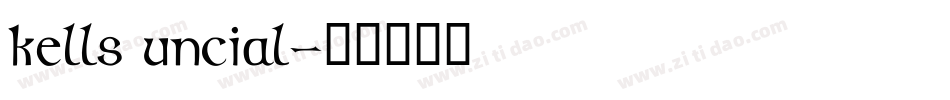 kells uncial字体转换